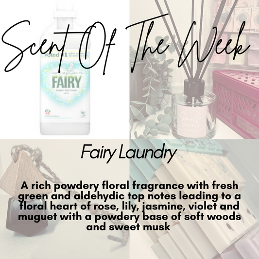 Scent Of The Week - FAIRY LAUNDRY